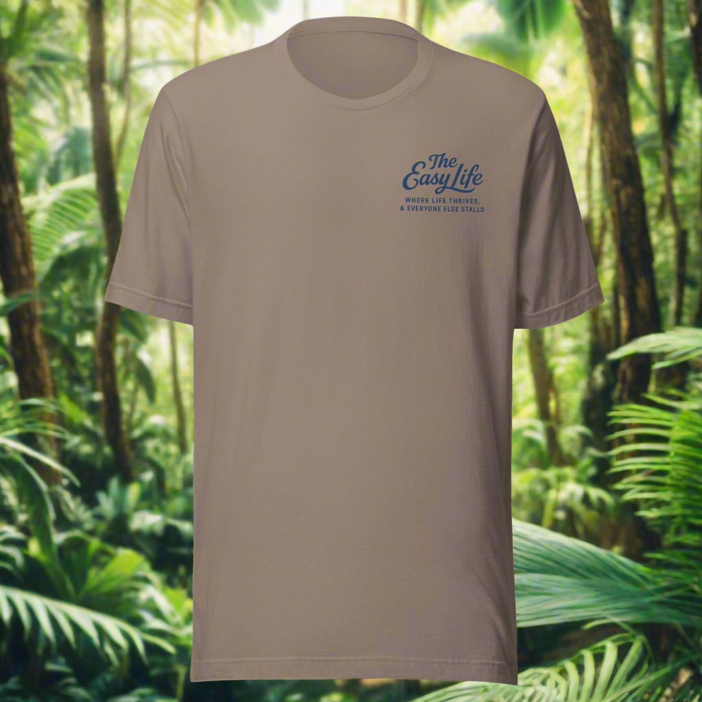 The Easy Life™ Laid Back Tee