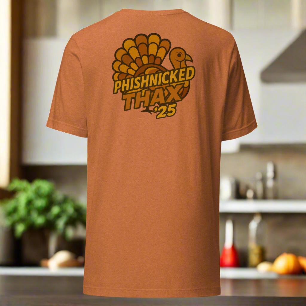 Phishnicked™ Thax '25 Tee
