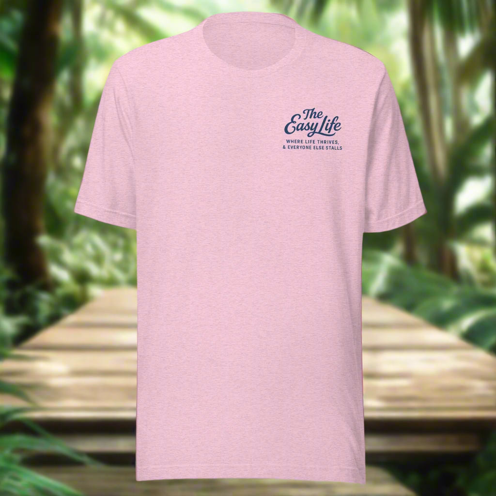 The Easy Life™ Laid Back Tee