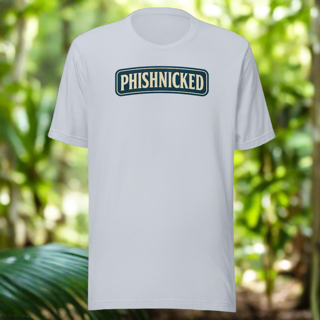 Phishnicked™ Slackin' Tee