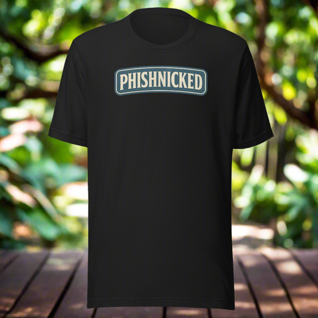 Phishnicked™ Slackin' Tee