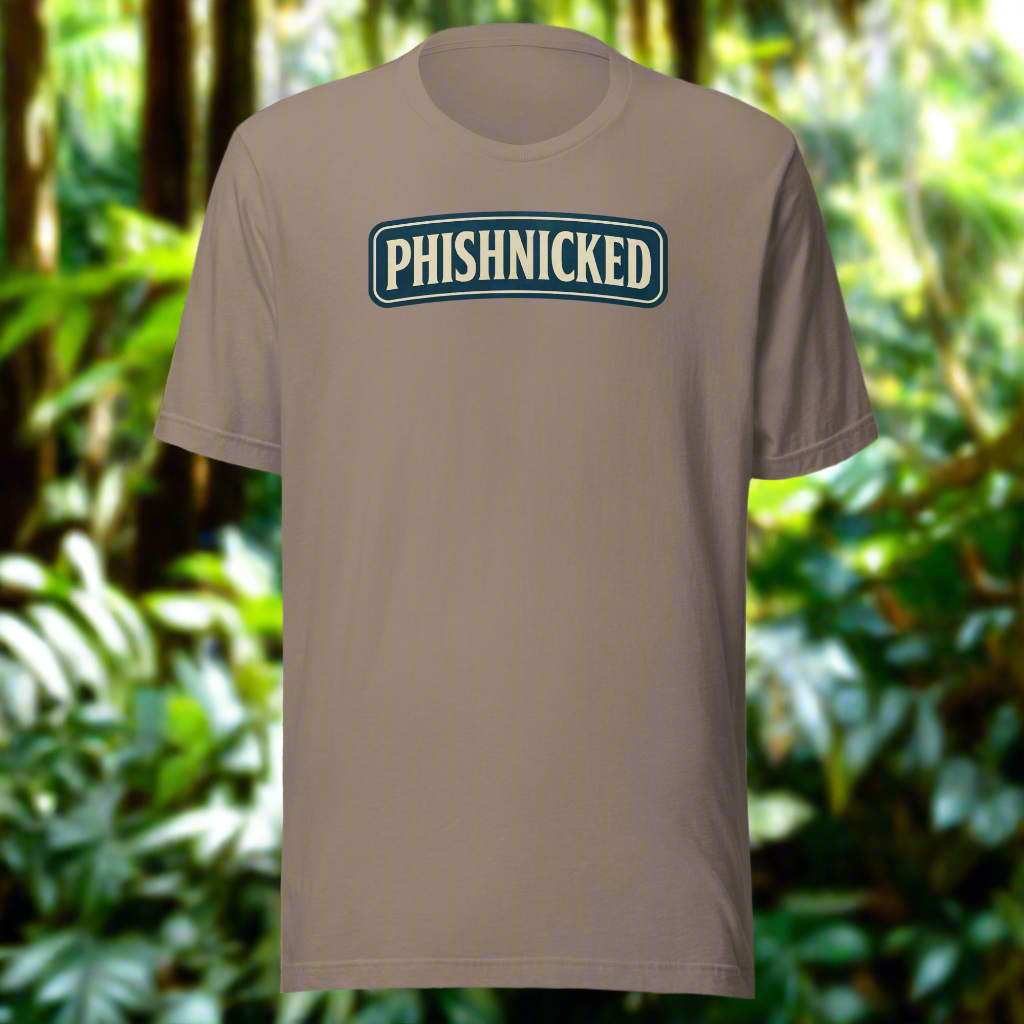 Phishnicked™ Slackin' Tee